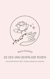 Omslag van De eed van oeverloze rozen