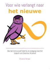 Omslag van Voor wie verlangt naar het nieuwe