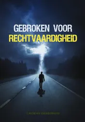 Omslag van Gebroken voor rechtvaardigheid