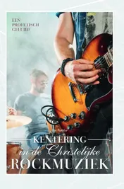 Omslag van Kentering in de christelijke rockmuziek
