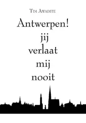Omslag van Antwerpen. Jij verlaat mij nooit.