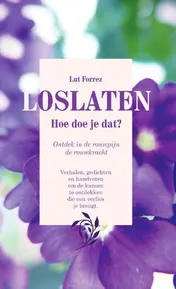 Omslag van Loslaten, hoe doe je dat?