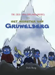 Omslag van De zes van gruwelberg en het Monster van gruwelberg