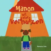 Omslag van Manon wil niet verhuizen