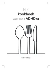 Omslag van Het kookboek van een ADHD-er