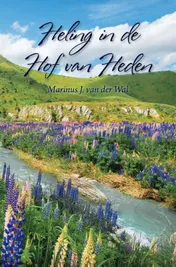 Omslag van Heling in de Hof van Heden