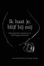 Omslag van Ik haat je, blijf bij mij