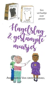 Omslag van Hagelslag en gestampte muisjes