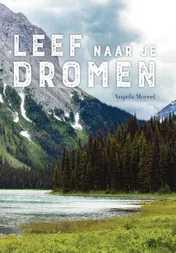 Omslag van Leef naar je dromen