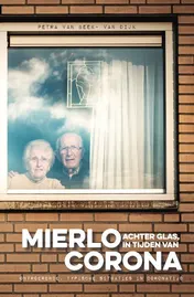 Omslag van Mierlo achter glas, in tijden van corona
