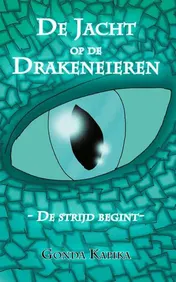 Omslag van De jacht op de drakeneieren