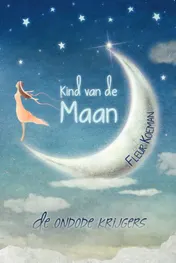 Omslag van Kind van de Maan, de ondode krijgers