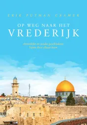 Omslag van Op weg naar het vrederijk