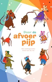 Omslag van Door de afvoerpijp