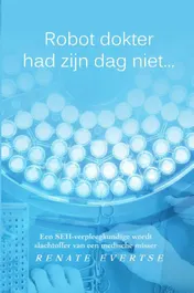 Omslag van Robot dokter had zijn dag niet...