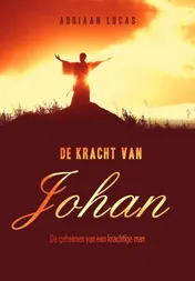 Omslag van De kracht van Johan