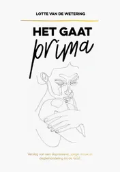 Omslag van Het gaat prima