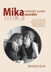 Omslag van Mika, verbinder zonder woorden