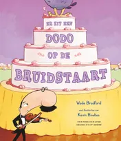 Omslag van Er zit een dodo op de bruidstaart