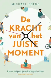 Omslag van De kracht van het juiste moment