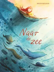 Omslag van Naar de zee