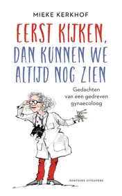Omslag van Eerst kijken, dan kunnen we altijd nog zien