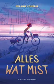 Omslag van Alles wat mist