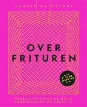 Omslag van Over frituren