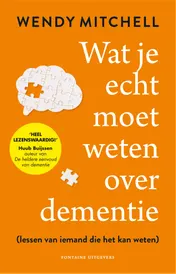 Omslag van Wat je echt moet weten over dementie