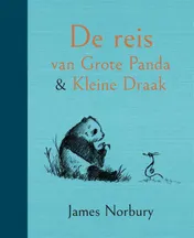 Omslag van De reis van Grote Panda & Kleine Draak