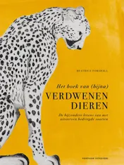 Omslag van Het boek van (bijna) verdwenen dieren