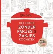 Omslag van Het grote zónder pakjes & zakjes kookboek