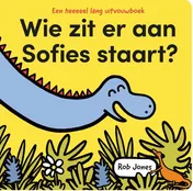 Omslag van Wie zit er aan Sofies staart?