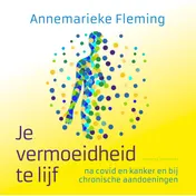 Omslag van Je vermoeidheid te lijf