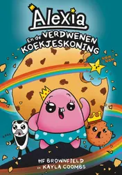 Omslag van Alexia en de verdwenen Koekjeskoning