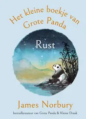 Omslag van Het kleine boekje van Grote Panda - Rust