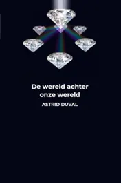 Omslag van De wereld achter onze wereld