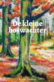 Omslag van De kleine boswachter