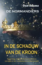 Omslag van IN DE SCHADUW VAN DE KROON