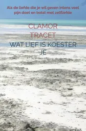Omslag van Wat lief is koester je