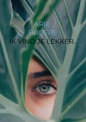 Omslag van Ik vind je lekker..