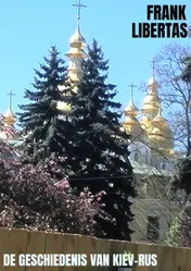 Omslag van De Geschiedenis van Kiev-Rus