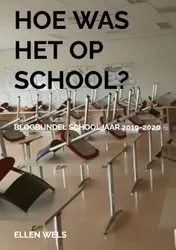 Omslag van Hoe was het op school?