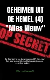 Omslag van GEHEIMEN UIT DE HEMEL ( deel 4 )