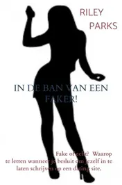 Omslag van In de ban van een FAKER!
