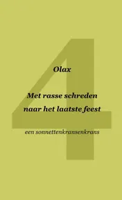 Omslag van Met rasse schreden naar het laatste feest