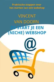 Omslag van Zo start je een (niche) webshop