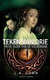 Omslag van Teken van Drie 4 - Vloek van de Vuurdraak