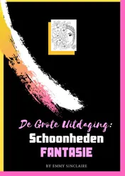 Omslag van Volwassenen kleurboek De Grote Uitdaging : Schoonheden Fantasie