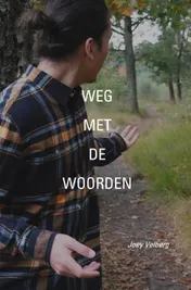 Omslag van Weg met de Woorden